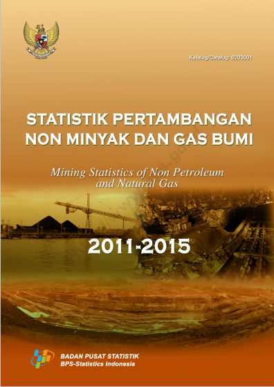 Statistik Pertambangan Non Minyak dan Gas Bumi